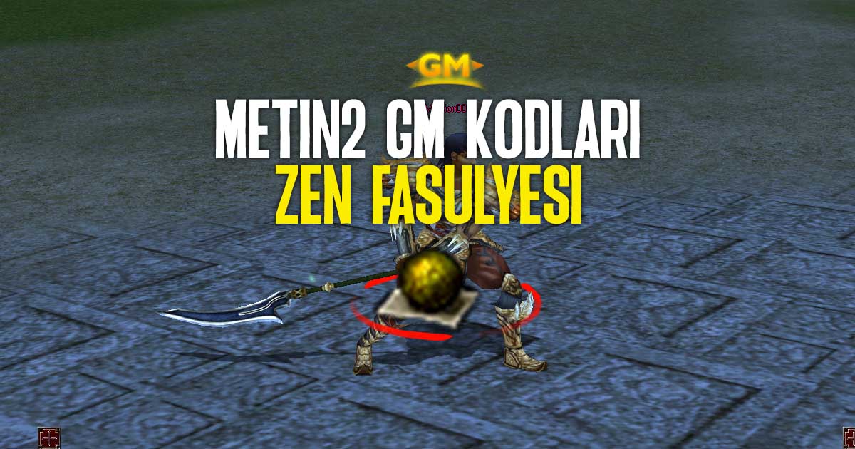 Zen Fasulyesi GM Kodu