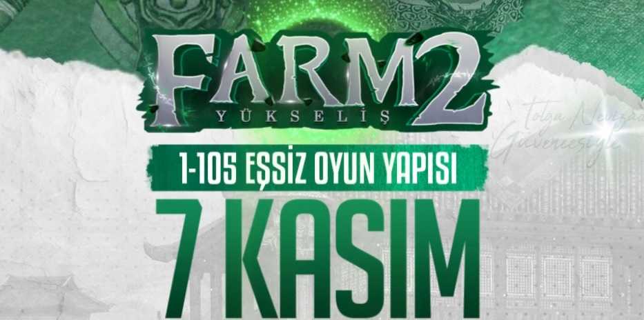 Farm2 Yükseliş